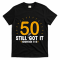 50 And Still Got It 50th Birthday Funny Fifty Years Old product image 1