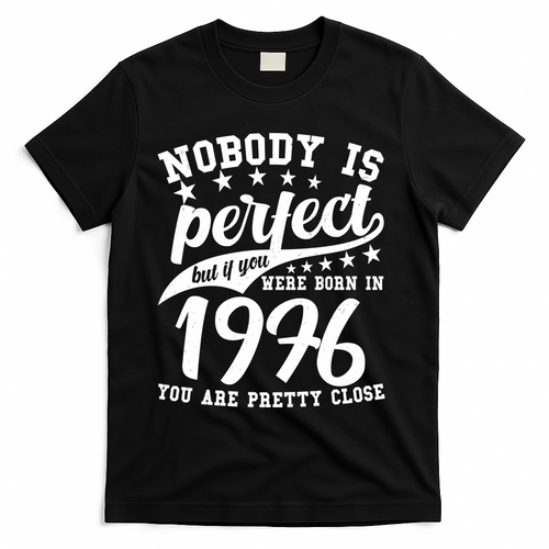 50th Birthday Nobody Is Perfect Born In 1976 You Are Pretty product image 1