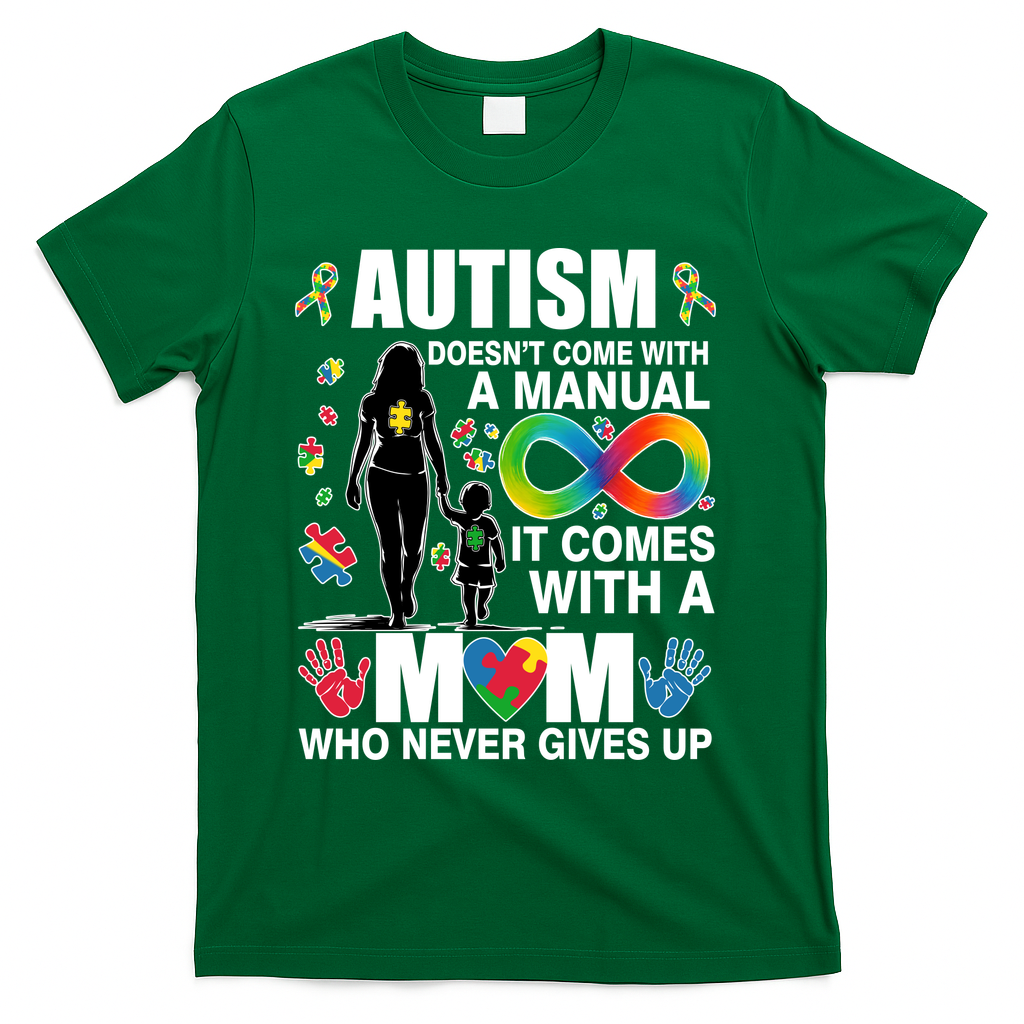 Autism Doesn't Come With A Manual It Comes A Mom Who Never product image 4