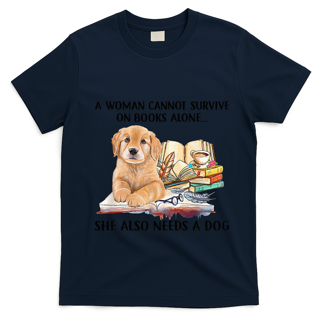 A Woman Cannot Survive On Books Alone She Also Needs A Dog product image 2