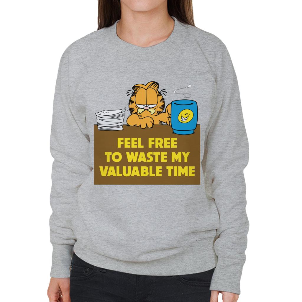 Garfield Waste My Valuable Time Women's Sweatshirt product image 1