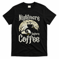 Cute Nightmare Before Coffee Halloween Funny Mug Gift T-Shirt
