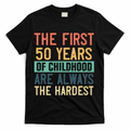 Funny 50th Birthday Retro First 50 Years Of Childhood Humor product image 1