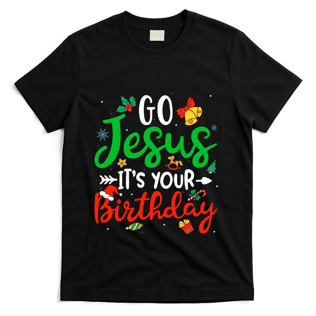 Go Jesus Its Your Birthday Christmas Funny Xmas Graphic product image 1