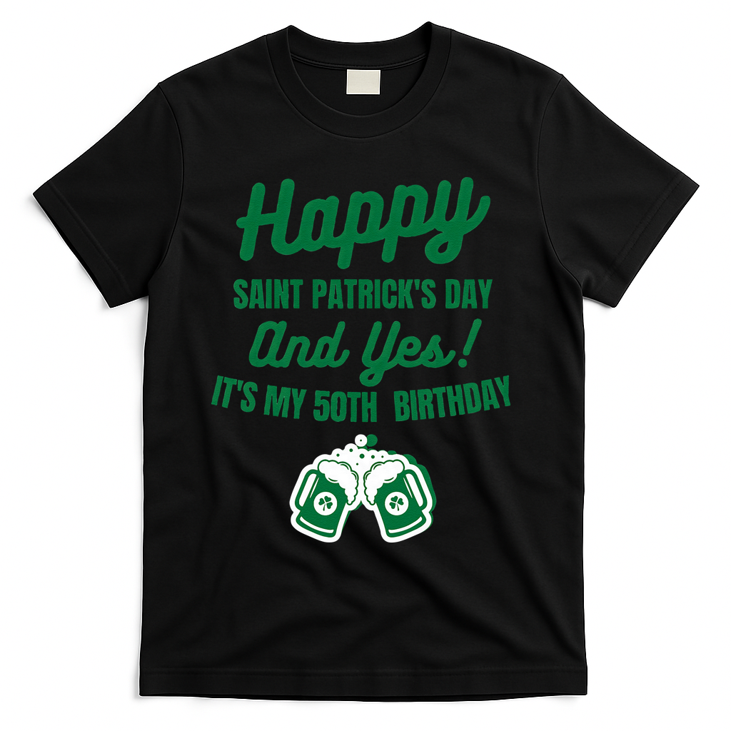 Happy Saint Patrick's Day, Funny 50th Birthday Party Gift product image 1