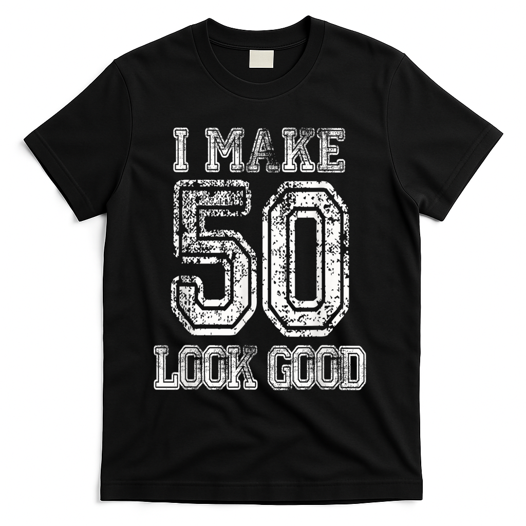 I Make 50 Look Good 50th Birthday Gift For M.e.n.s product image 1