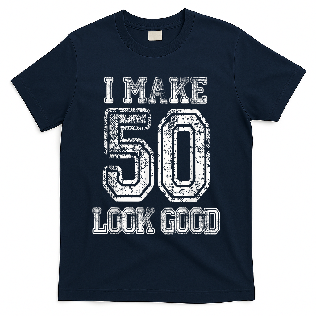 I Make 50 Look Good 50th Birthday Gift For M.e.n.s product image 3