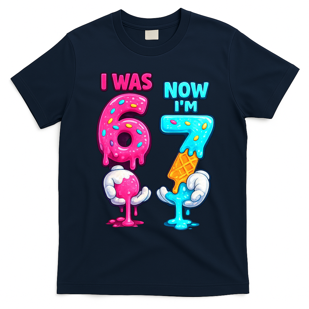 I Was 6 Now I'm 7 Year Old Birthday Six Seven Meme 67 product image 2