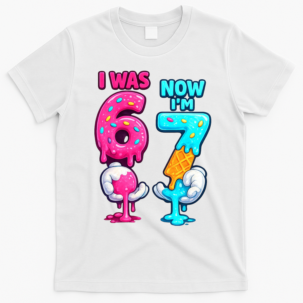 I Was 6 Now I'm 7 Year Old Birthday Six Seven Meme 67 product image 4