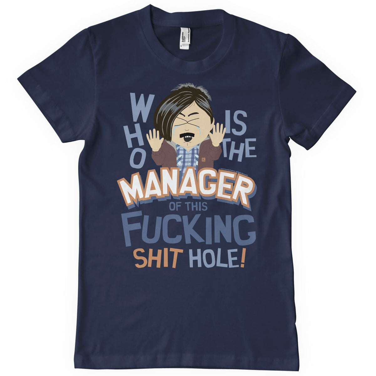 South Park - Who Is The Manager Of This Shit Hole Mens product image 2