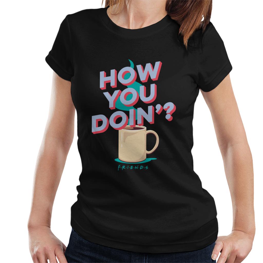 Friends How You Doin Coffee Women's T-Shirt product image 1
