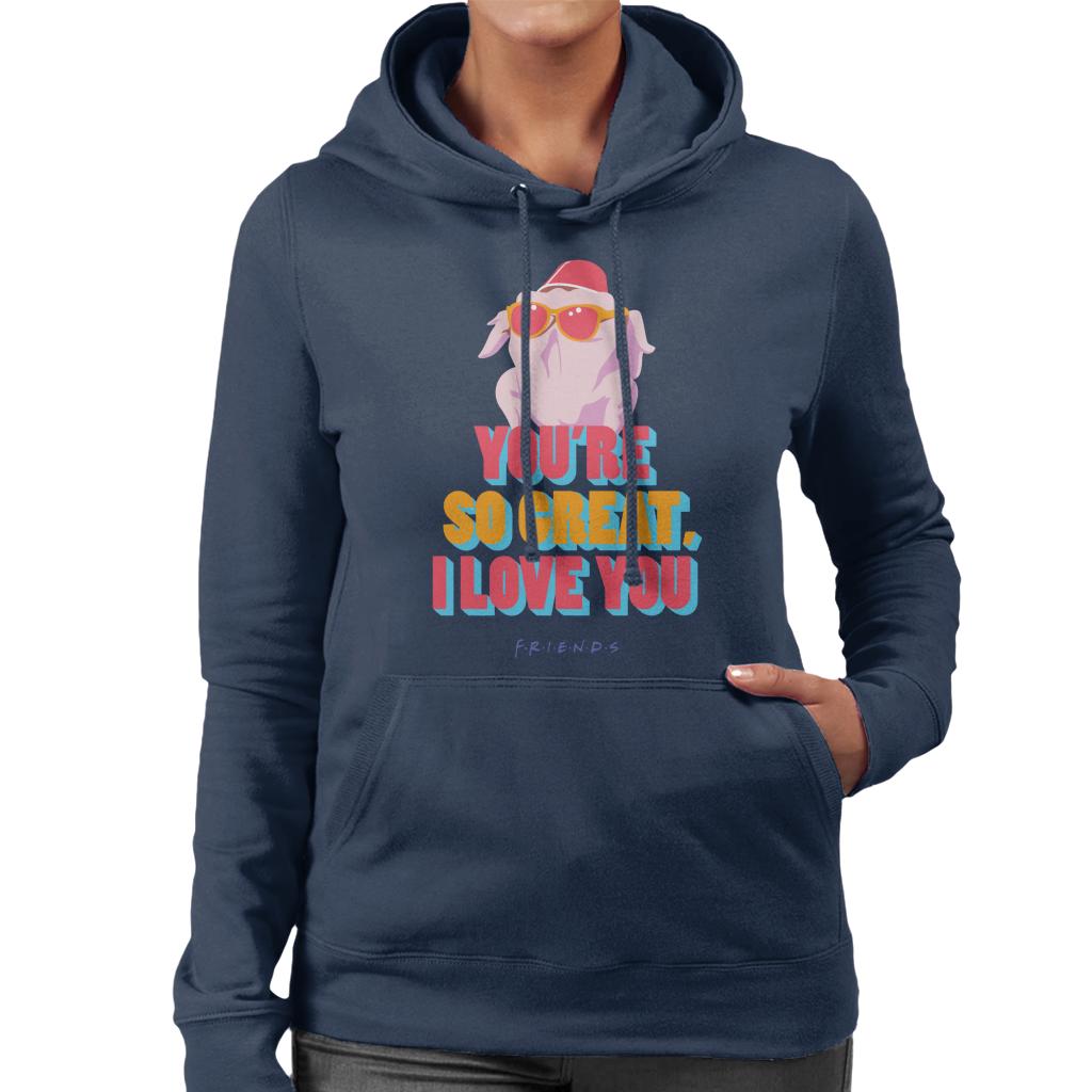 Friends Turkey Head Youre So Great I Love You Women's product image 6