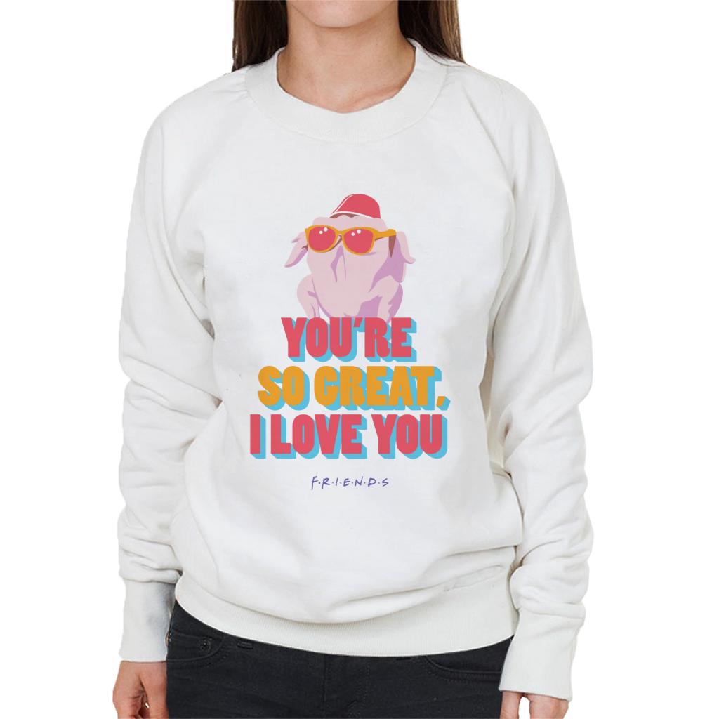 Friends Turkey Head Youre So Great I Love You Women's product image 4
