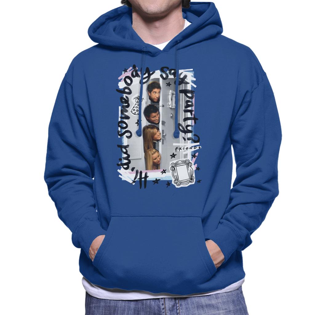 Friends Did Somebody Say Party Men's Hooded Sweatshirt product image 1