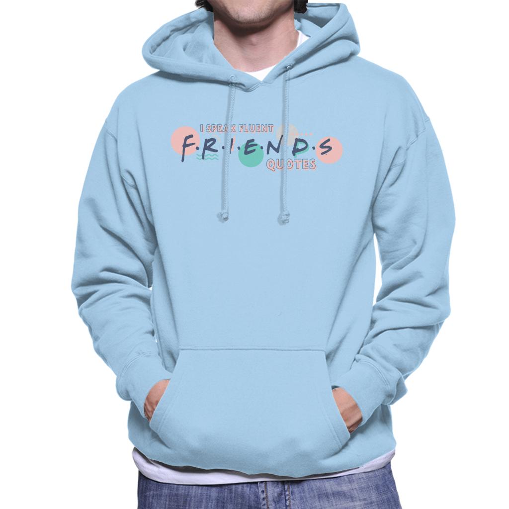 Friends I Speak Fluent Quotes Men's Hooded Sweatshirt product image 4