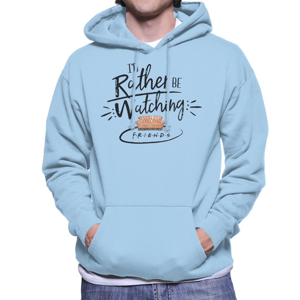 Friends Sofa Id Rather Be Watching Men's Hooded Sweatshirt product image 4