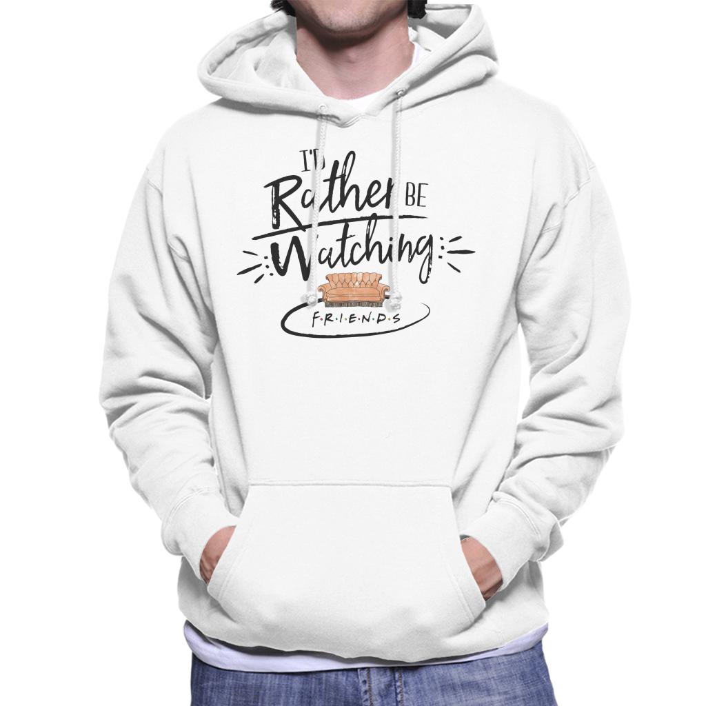 Friends Sofa Id Rather Be Watching Men's Hooded Sweatshirt product image 1