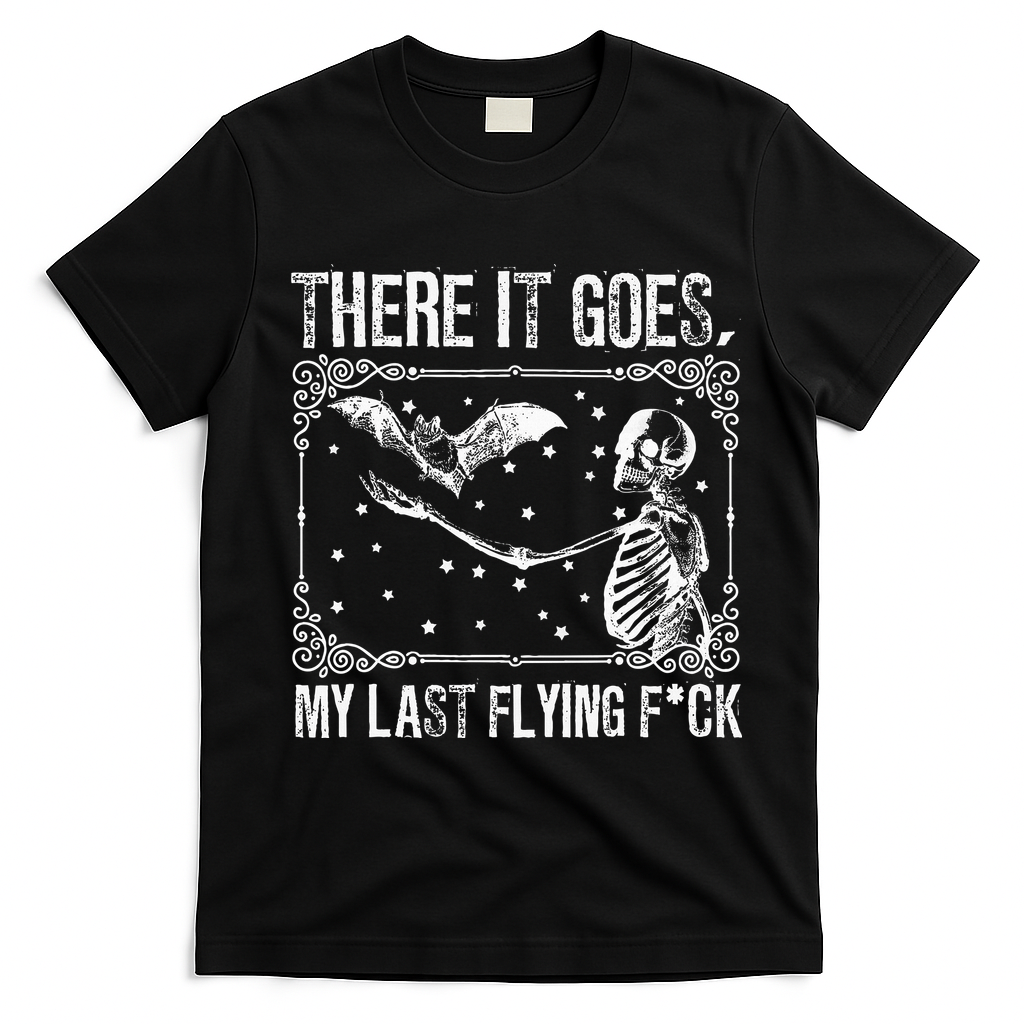 There It Goes My Last Flying F Skeletons Funny Halloween product image 1