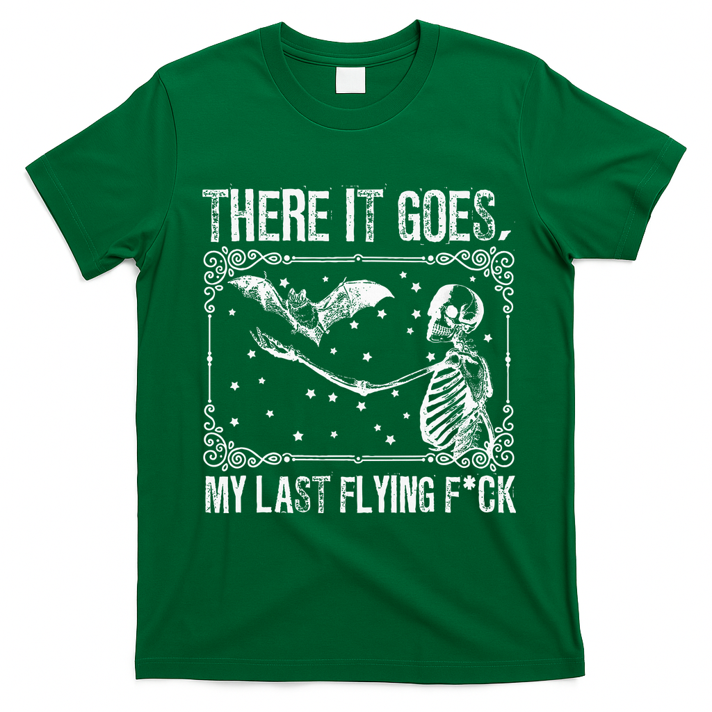 There It Goes My Last Flying F Skeletons Funny Halloween product image 3