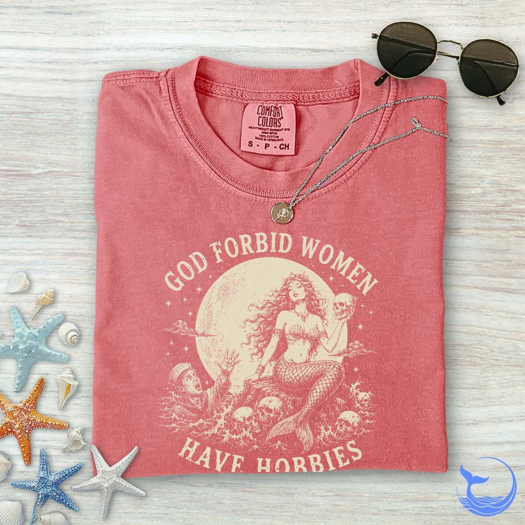 God Forbid Women Have Hobbies, Mermaid Comfort Colors product image 9